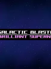 Galactic Blasters D2: Brilliant Supernova