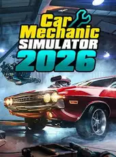 Car Mechanic Simulator 2026