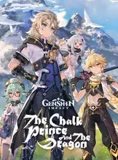 Genshin Impact: The Chalk Prince and the Dragon