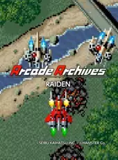 Arcade Archives: Raiden