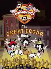 Animaniacs: The Great Edgar Hunt