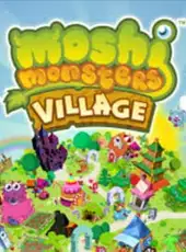 Moshi Monsters Village