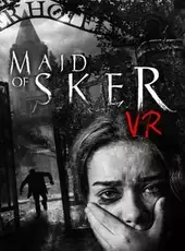 Maid of Sker VR
