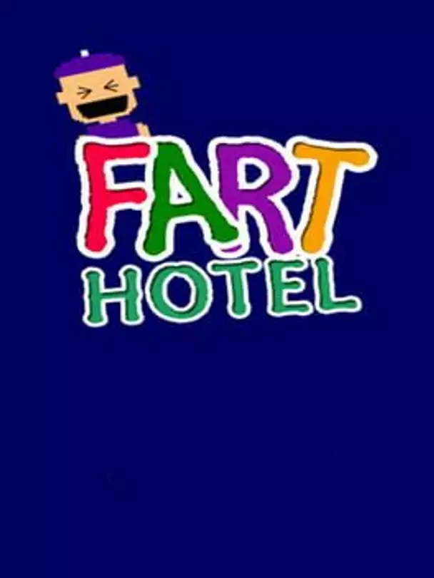 Fart Hotel