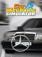 Car Mechanic Simulator 2018: Mercedes-Benz
