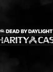 Dead by Daylight: Charity Case