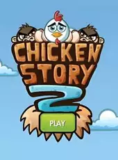 Chicken Story 2