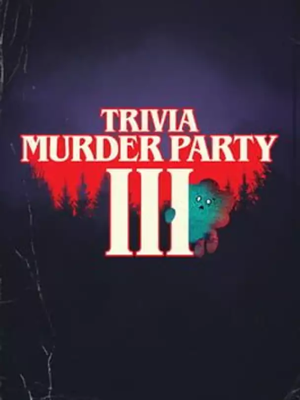 Trivia Murder Party 3