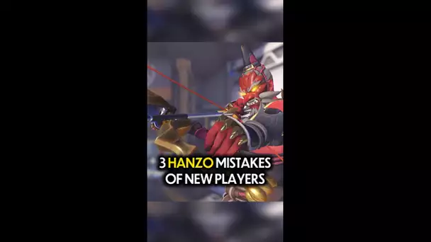 3 Big Mistakes of EVERY New Hanzo Player | Overwatch 2