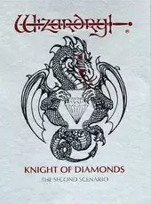 Wizardry: Knight of Diamonds - The Second Scenario