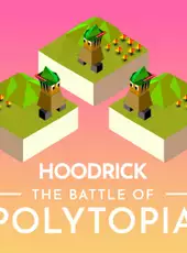 The Battle of Polytopia: Hoodrick