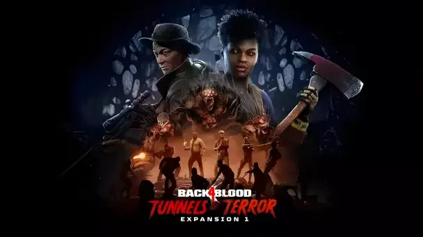 Back 4 Blood: a bloody trailer for the first major expansion