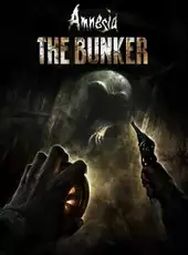 Amnesia: The Bunker