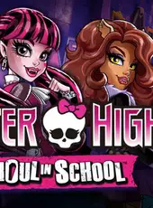 Monster High: New Ghoul in School