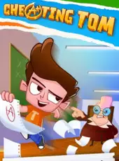 Cheating Tom