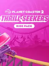 Planet Coaster 2: Thrill-Seekers Ride Pack