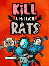 Kill a Million Rats
