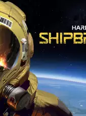 Hardspace: Shipbreaker