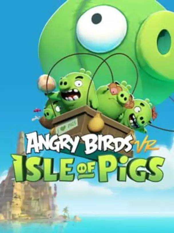 Angry Birds VR: Isle of Pigs