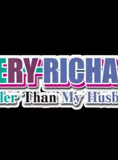 Slippery Richard!: He's Taller Than My Husband