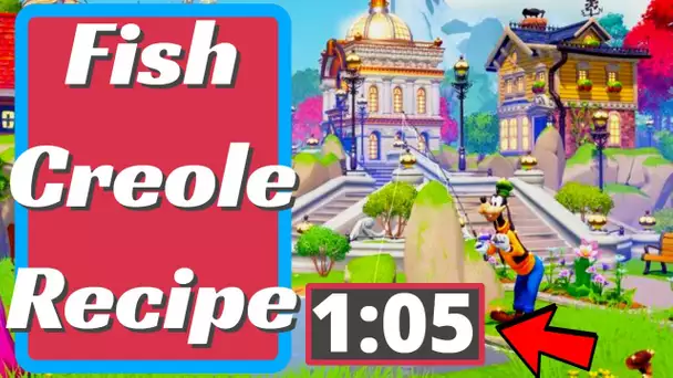 How to Make Fish Creole in Disney Dreamlight Valley