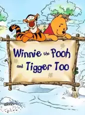 Disney's Winnie the Pooh & Tigger Too: Animated Storybook