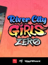 River City Girls Zero