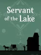 Servant of the Lake