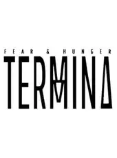Fear & Hunger: Termina