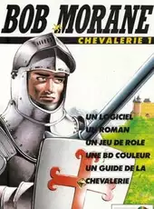 Bob Morane: Chevalerie 1