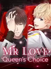 Mr Love: Queen's Choice