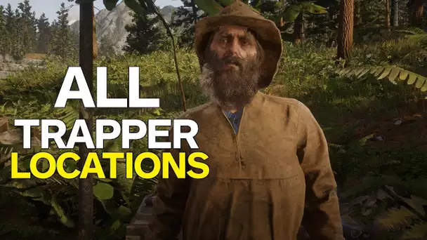 Red Dead 2: All Trapper Locations