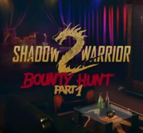 Shadow Warrior 2: Bounty Hunt Part 1