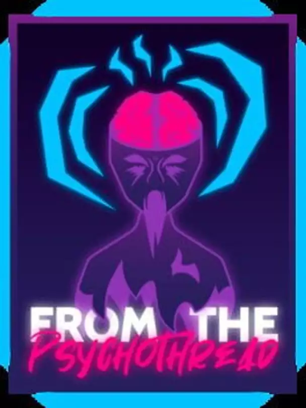 From the Psychothread