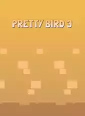 Pretty Bird 3