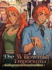 The Willowmist Emporium of Antiques & Curiosities