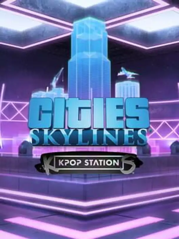 Cities: Skylines - K-pop Station