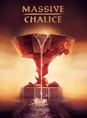 Massive Chalice