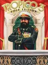 Tropico 3: Gold Edition