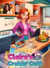 Claire's Cruisin' Cafe: Fest Frenzy