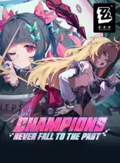 Zenless Zone Zero: Update 2.7 - Champions Never Fall to the Past