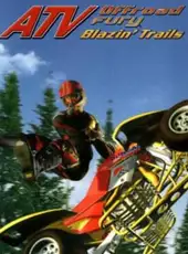 ATV Offroad Fury: Blazin' Trails