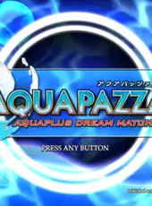 Aquapazza: Aquaplus Dream Match