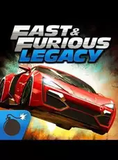 Fast & Furious: Legacy