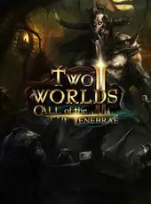 Two Worlds II: Call of the Tenebrae