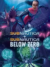 Subnautica + Subnautica Below Zero Double Pack