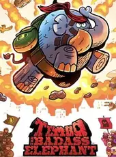 Tembo the Badass Elephant