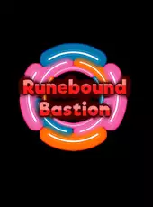 Runebound Bastion