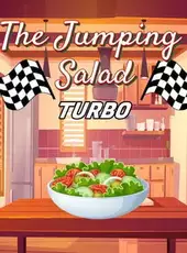 The Jumping Salad: Turbo