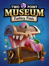 Two Point Museum: Fantasy Finds